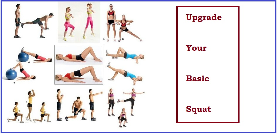 5 Ways to upgrade a basic squat