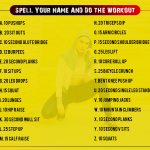 Spell Your Name And Do the Workout!