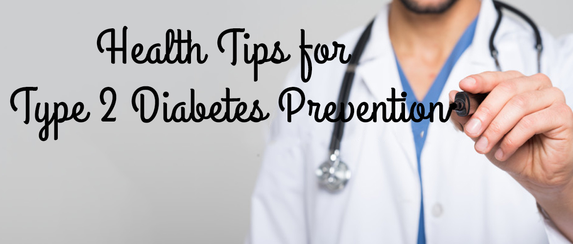 Diabetes Natural Health Tips for Type 2 Diabetes Prevention