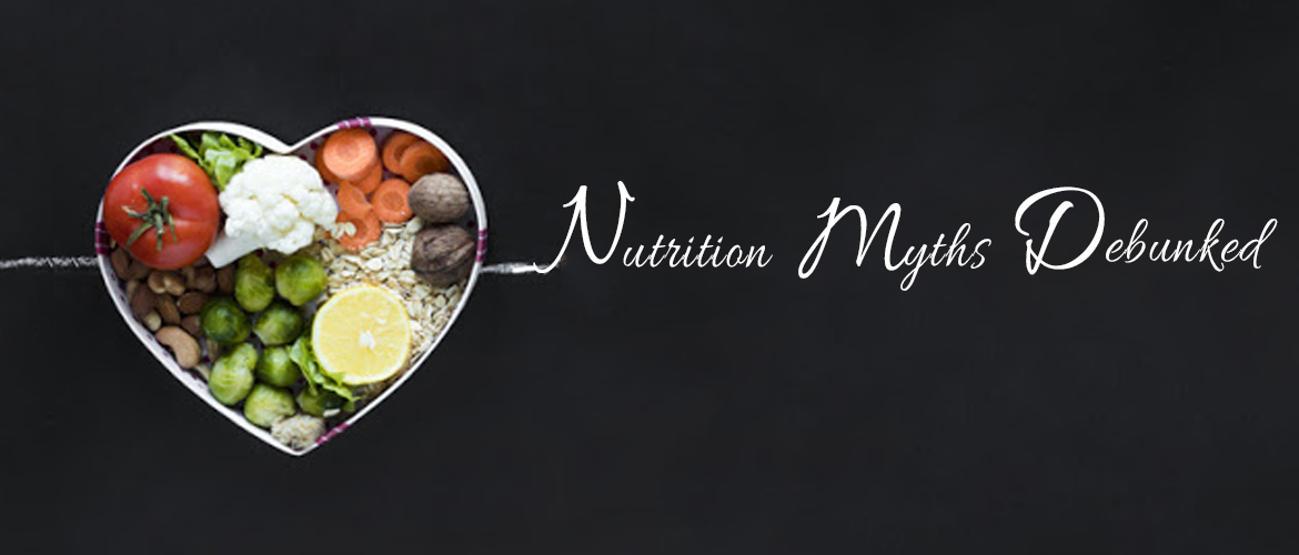 Fitness-9 Top Nutrition Myths Debunked