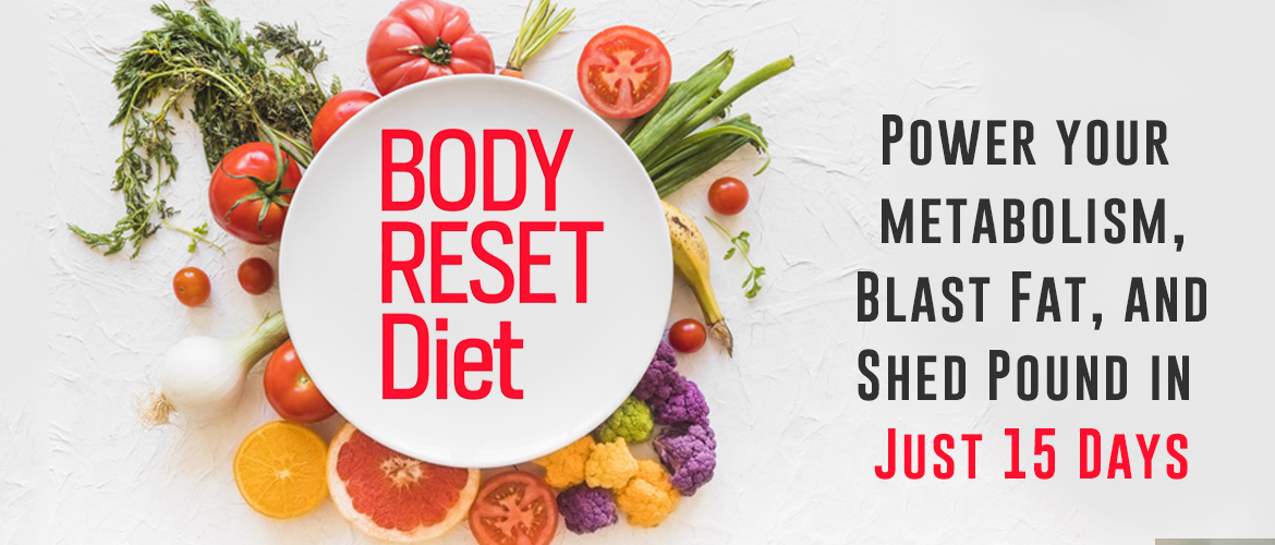 Know about Body Reset Diet