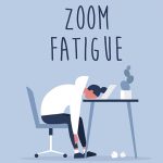 Simple Ways to Avoid Zoom Fatigue
