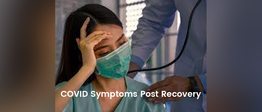 Long Term Effects of Coronavirus Infection and COVID Vaccine