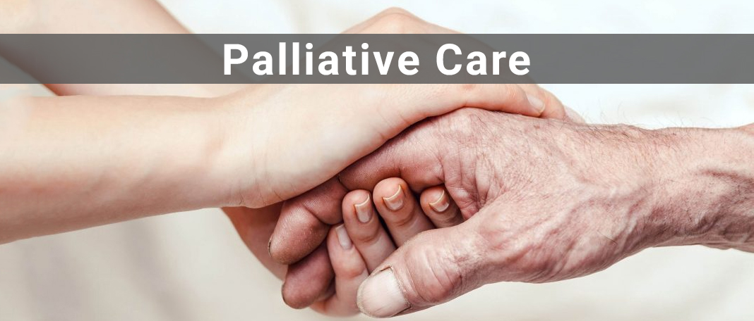 Palliative Care: Everything You Need to Know